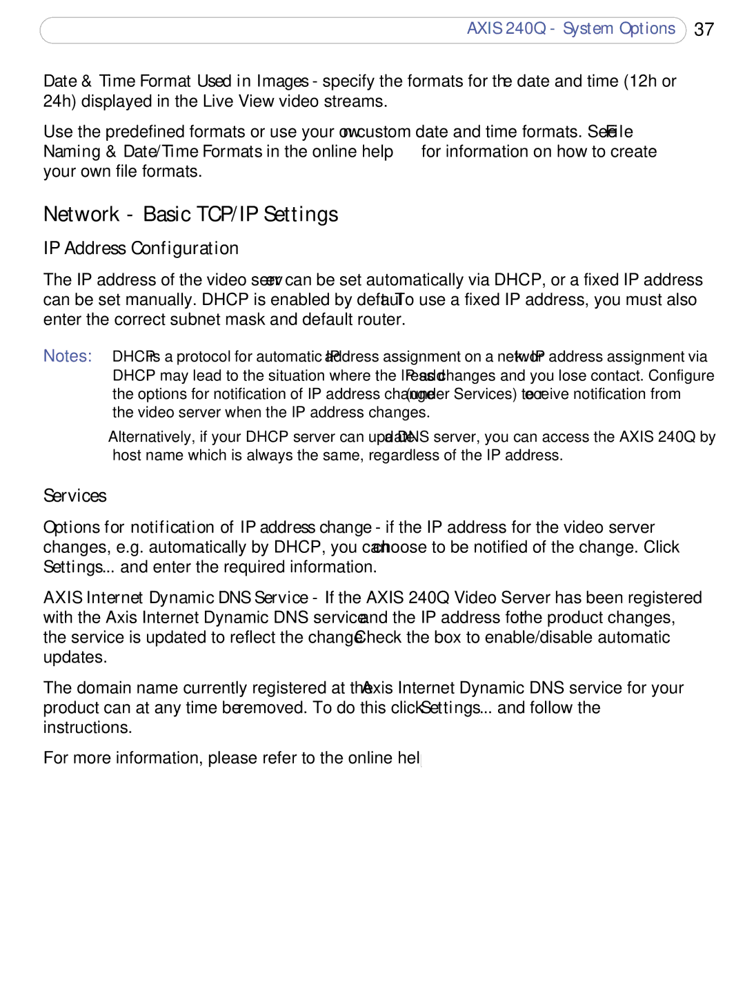 Axis Communications AXIS 240Q user manual Network Basic TCP/IP Settings, IP Address Configuration, Services 