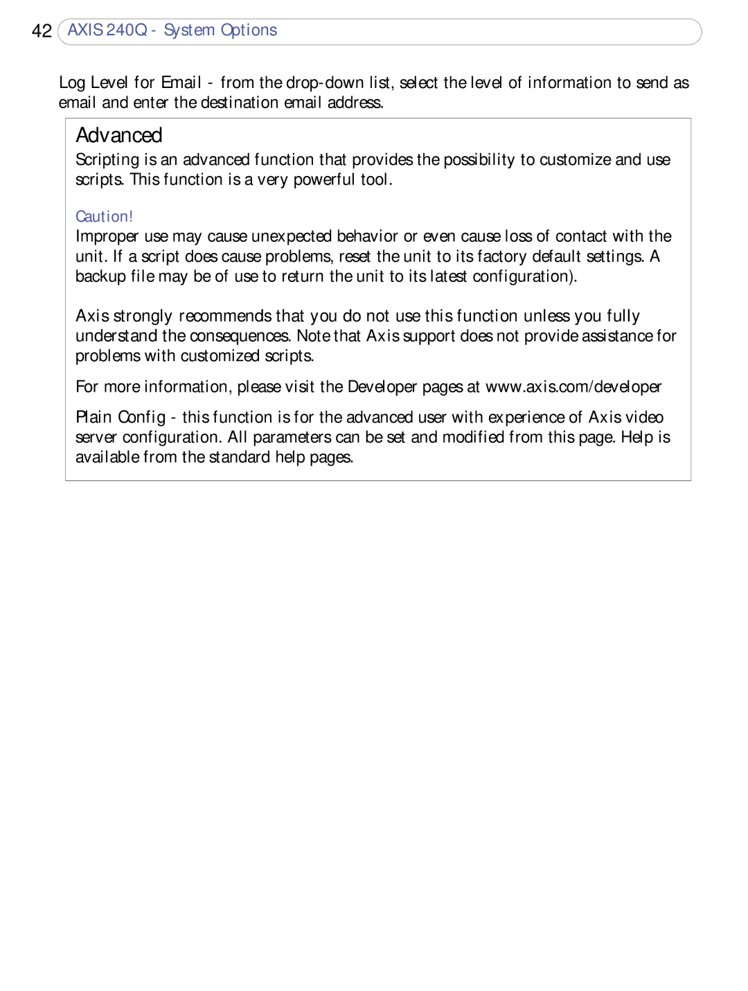 Axis Communications AXIS 240Q user manual Advanced 