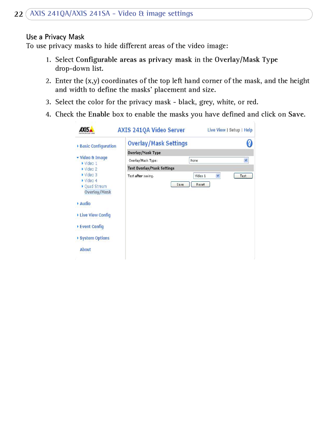 Axis Communications AXIS 241SA user manual Use a Privacy Mask 