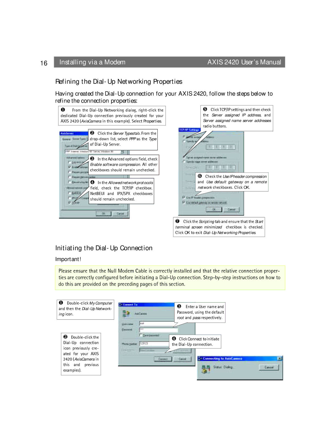 Axis Communications AXIS 2420 user manual Refining the Dial-Up Networking Properties, Initiating the Dial-Up Connection 