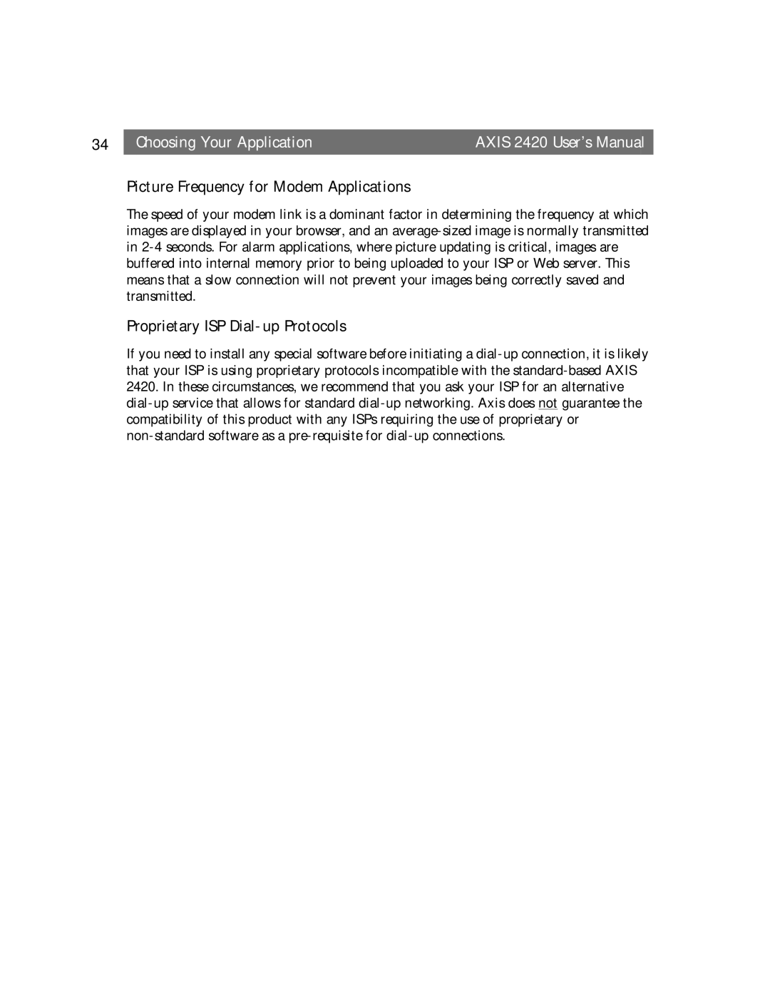 Axis Communications AXIS 2420 user manual Picture Frequency for Modem Applications, Proprietary ISP Dial-up Protocols 