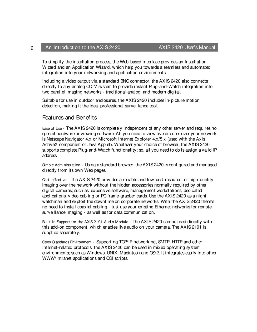 Axis Communications AXIS 2420 user manual Features and Benefits, An Introduction to the Axis Axis 2420 User’s Manual 