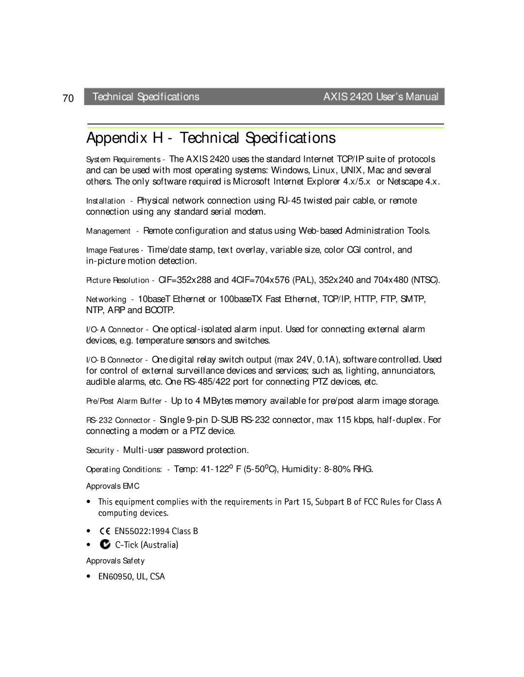 Axis Communications AXIS 2420 user manual Appendix H Technical Specifications 