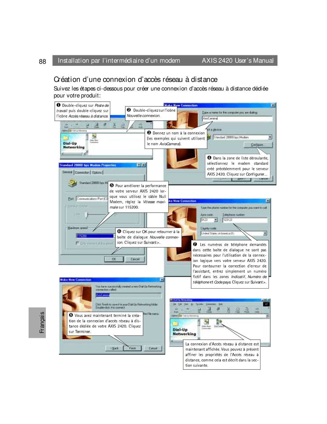 Axis Communications AXIS 2420 user manual Création d’une connexion d’accès réseau à distance, Le nom AxisCamera 