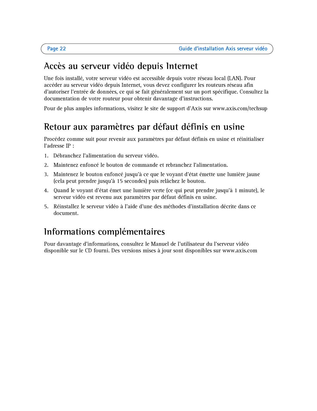 Axis Communications AXIS 241S Accès au serveur vidéo depuis Internet, Retour aux paramètres par défaut définis en usine 