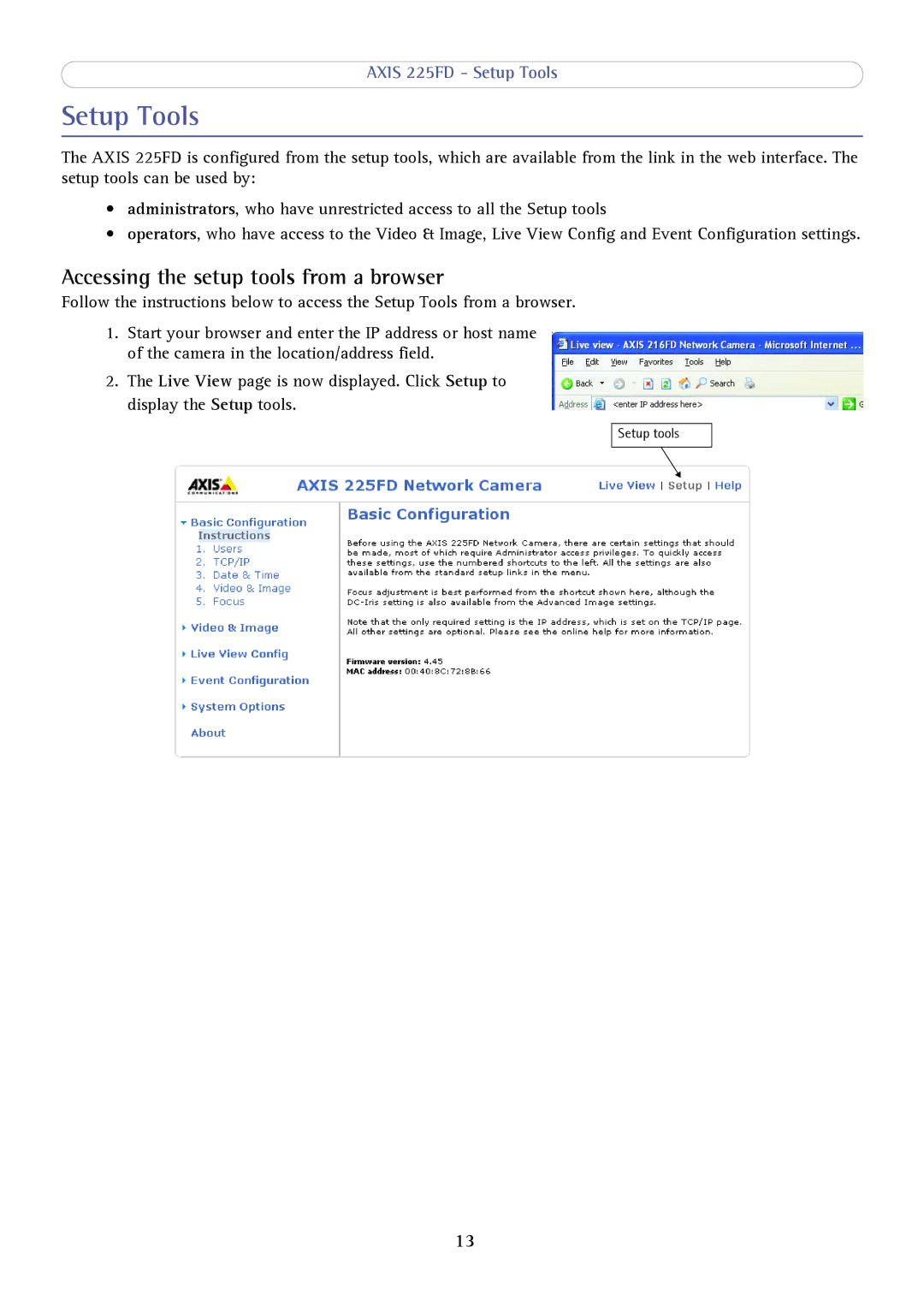 Axis Communications axis fixed dome network camera user manual Setup Tools, Accessing the setup tools from a browser 