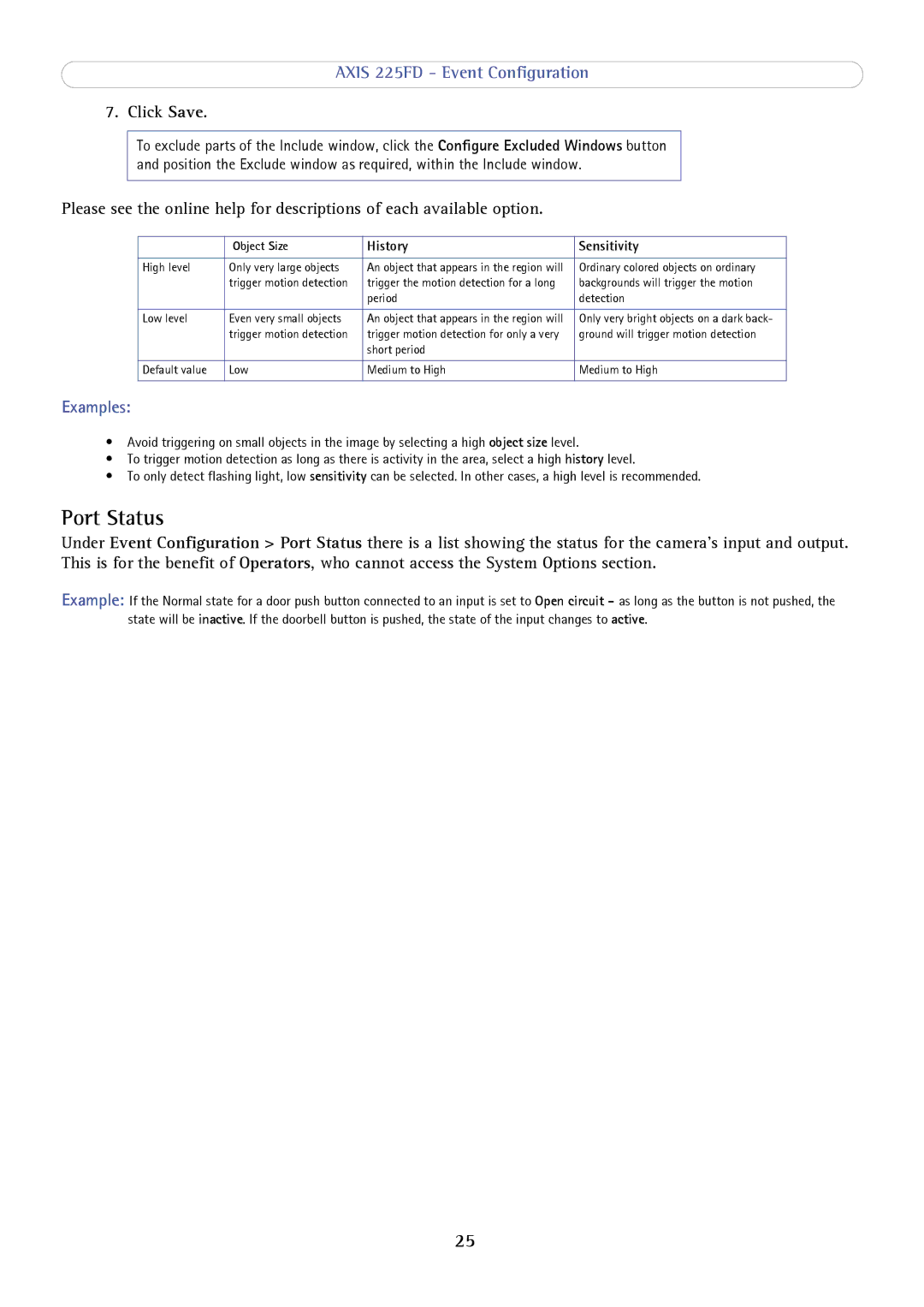 Axis Communications axis fixed dome network camera user manual Port Status, Object Size 