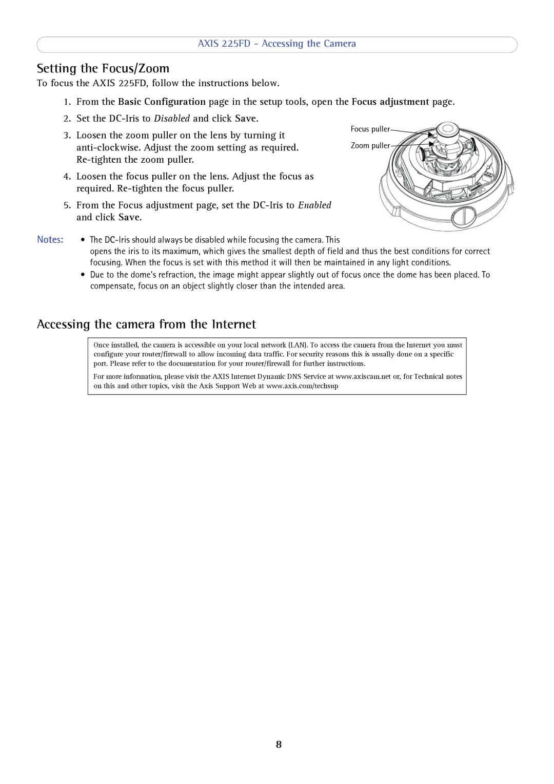 Axis Communications axis fixed dome network camera Setting the Focus/Zoom, Accessing the camera from the Internet 