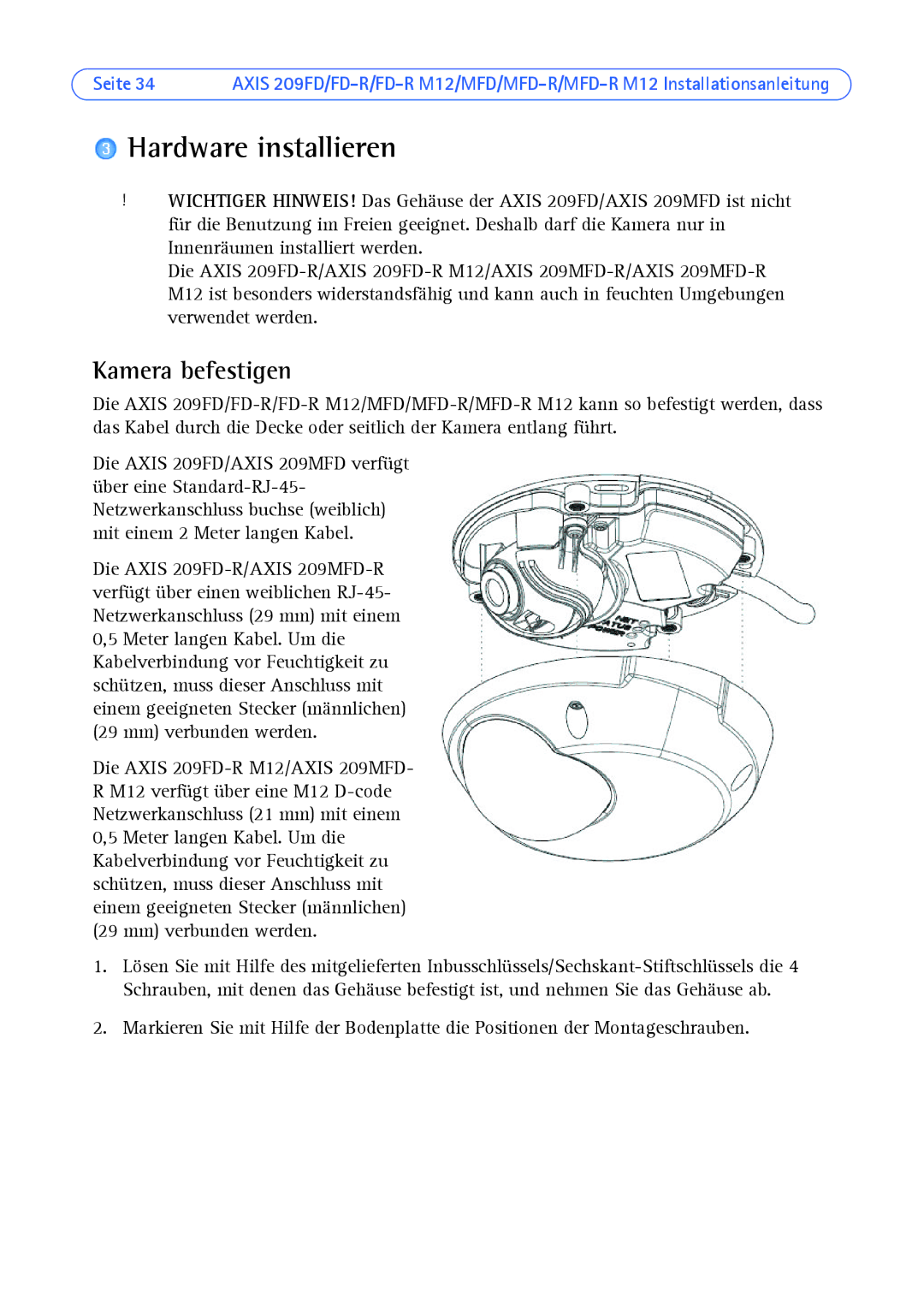 Axis Communications AXIS MFD-R M12 manual Hardware installieren, Kamera befestigen 