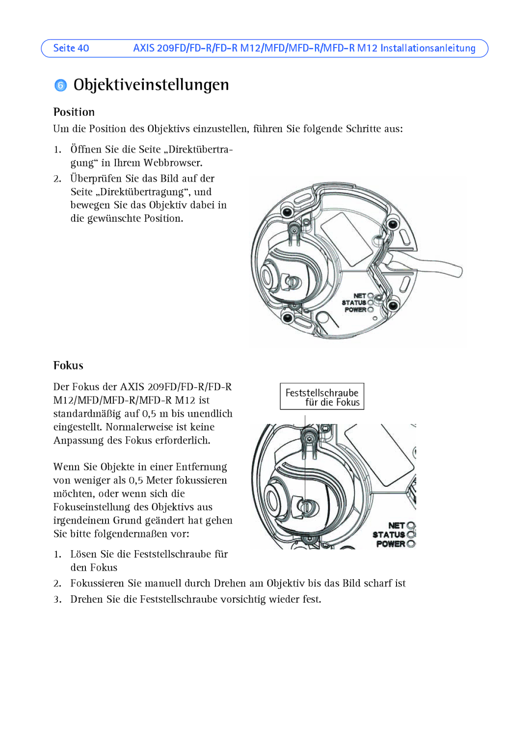 Axis Communications AXIS MFD-R M12 manual Objektiveinstellungen, Fokus 