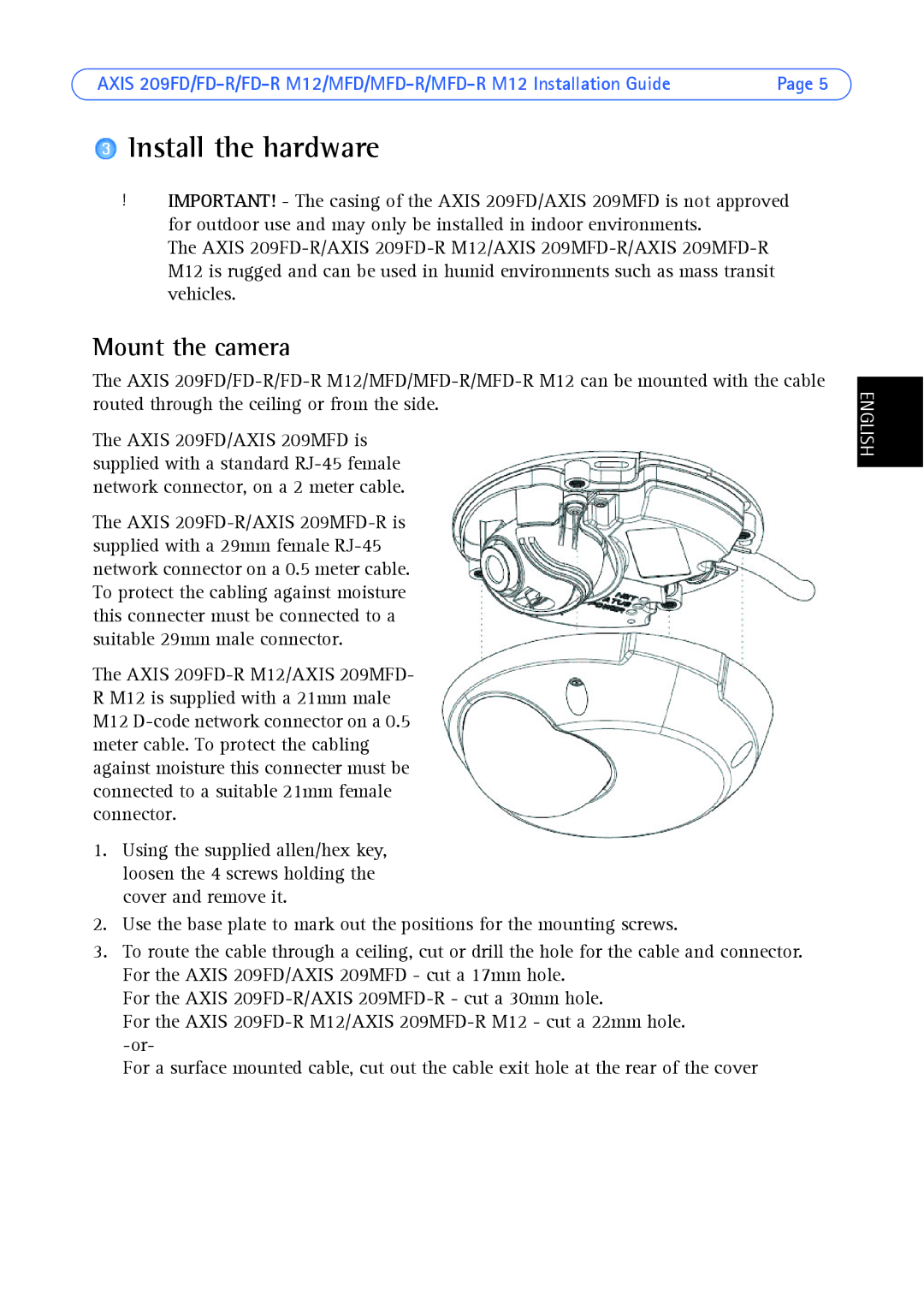 Axis Communications AXIS MFD-R M12 manual Install the hardware, Mount the camera 