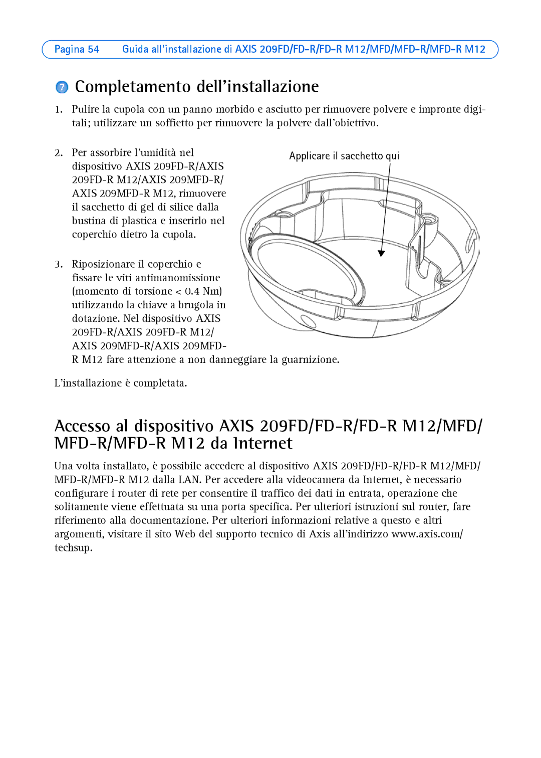 Axis Communications AXIS MFD-R M12 manual Completamento dellinstallazione 