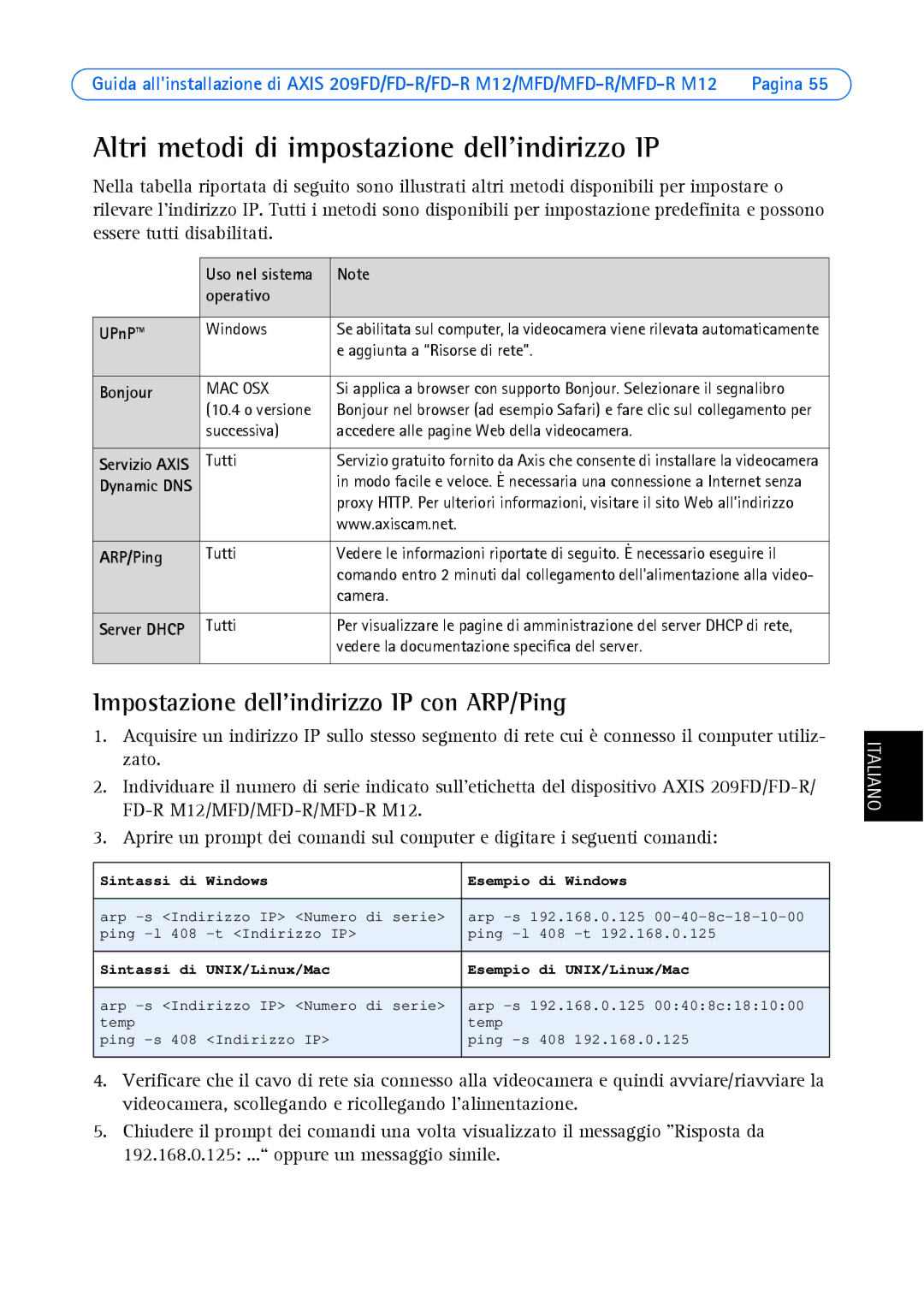 Axis Communications AXIS MFD-R Altri metodi di impostazione dell’indirizzo IP, Impostazione dellindirizzo IP con ARP/Ping 