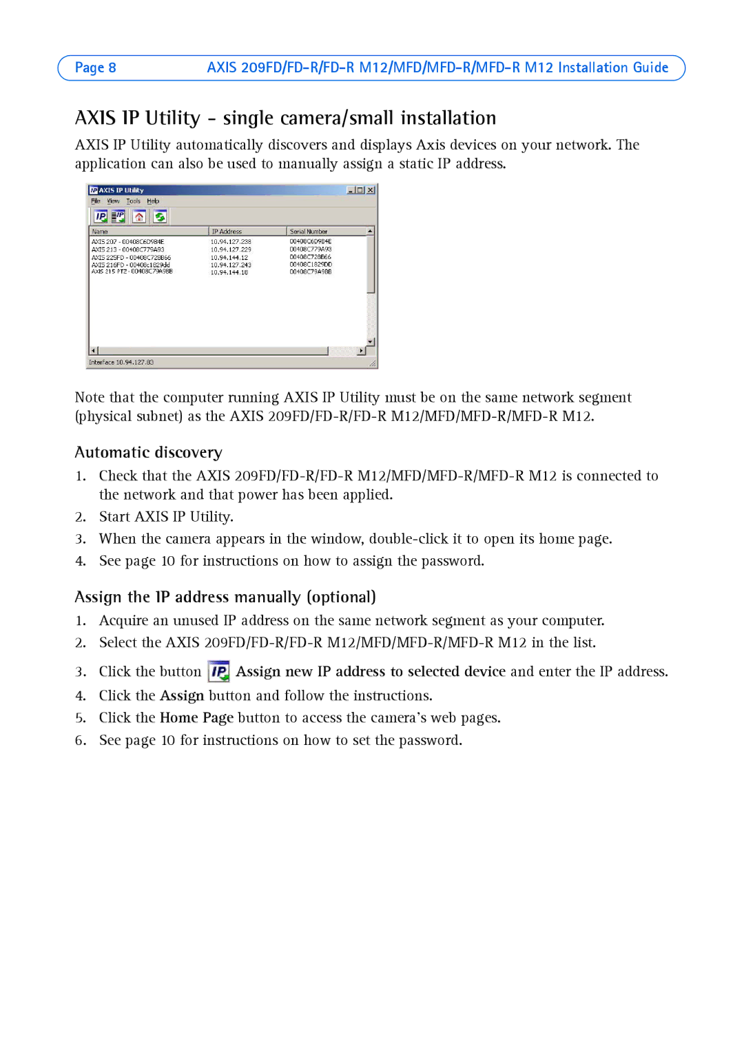 Axis Communications AXIS MFD-R M12 manual Axis IP Utility single camera/small installation, Automatic discovery 