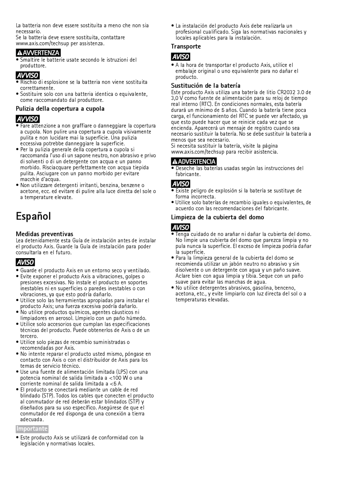 Axis Communications AXIS P32-V, AXIS P3214-V manual Pulizia della copertura a cupola, Medidas preventivas, Transporte 