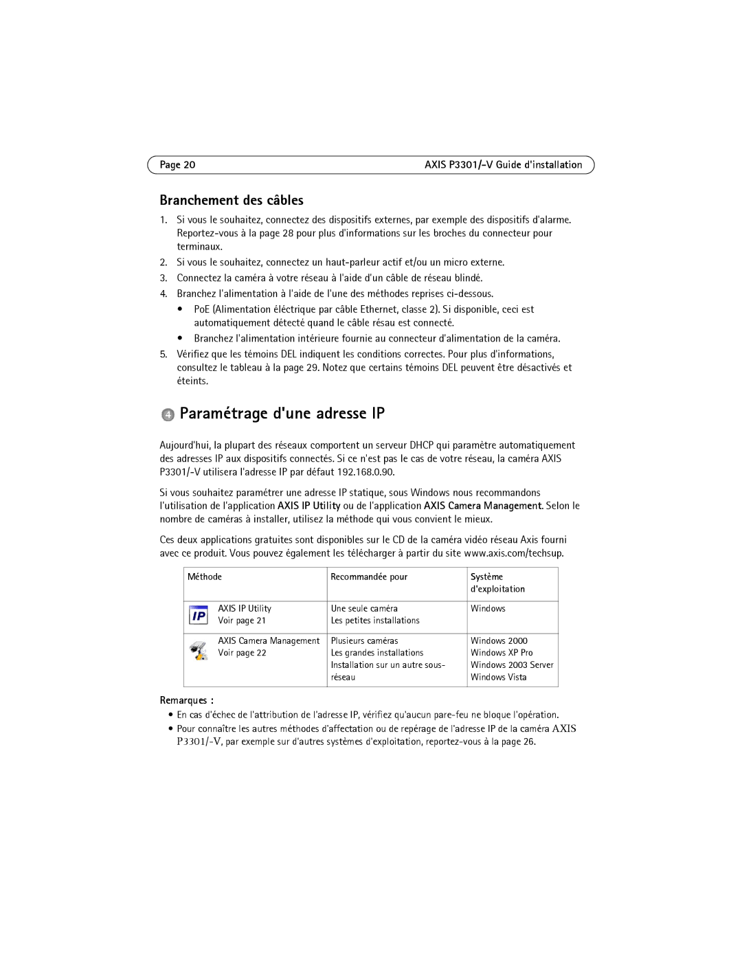 Axis Communications AXIS P3301-V manual Paramétrage dune adresse IP, Branchement des câbles, Remarques 