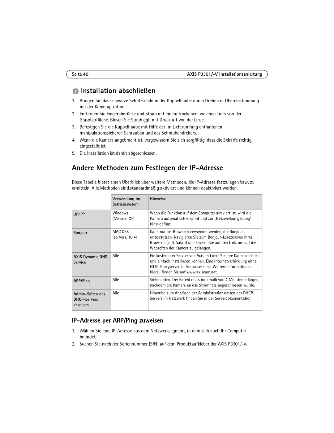 Axis Communications AXIS P3301-V manual Installation abschließen, Andere Methoden zum Festlegen der IP-Adresse 