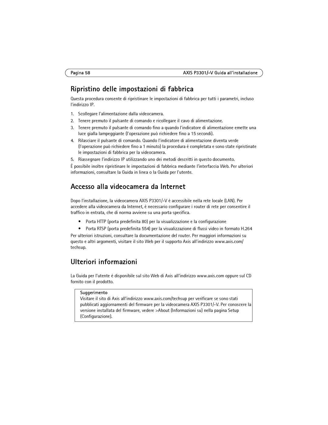 Axis Communications AXIS P3301-V manual Ripristino delle impostazioni di fabbrica, Accesso alla videocamera da Internet 