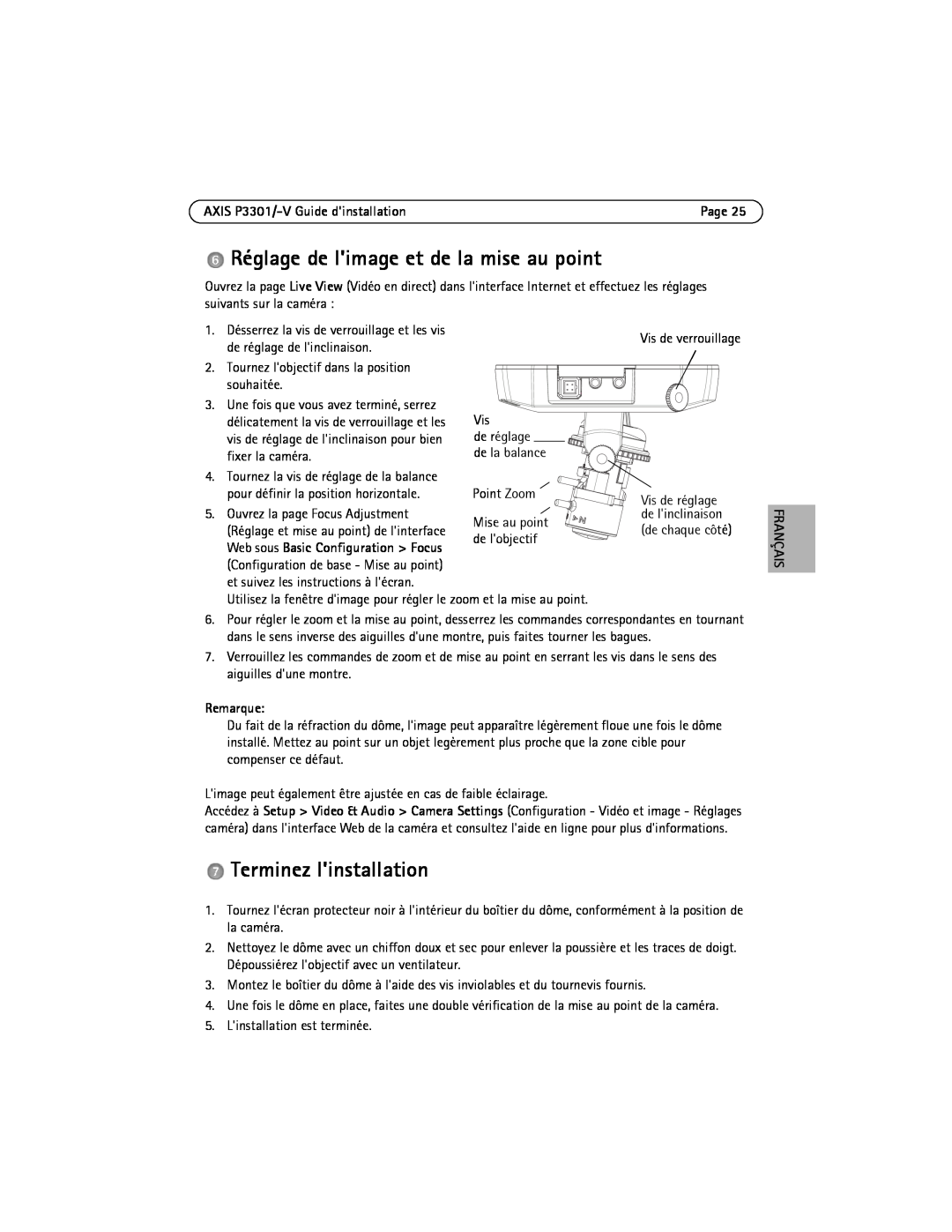 Axis Communications AXIS P3301 manual Réglage de limage et de la mise au point, Terminez linstallation, Remarque, Français 
