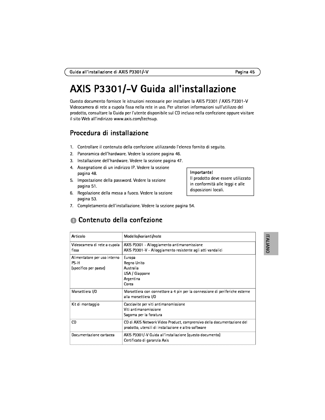Axis Communications manual AXIS P3301/-V Guida allinstallazione, Procedura di installazione, Contenuto della confezione 