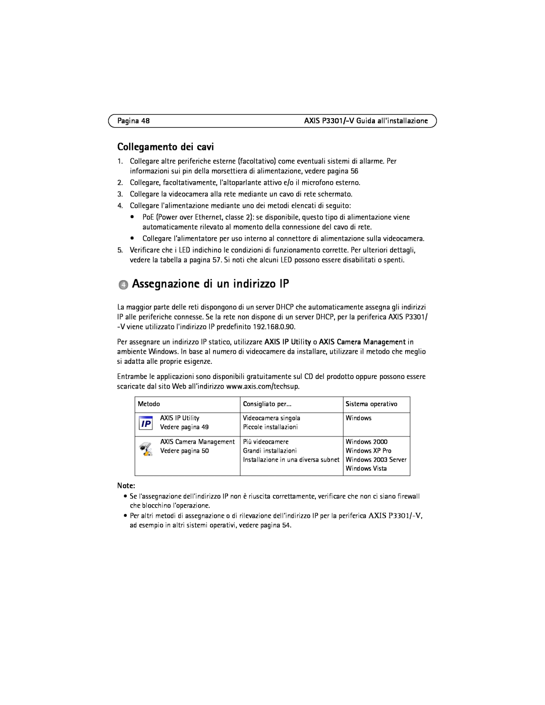Axis Communications AXIS P3301-V manual Assegnazione di un indirizzo IP, Collegamento dei cavi, Pagina 