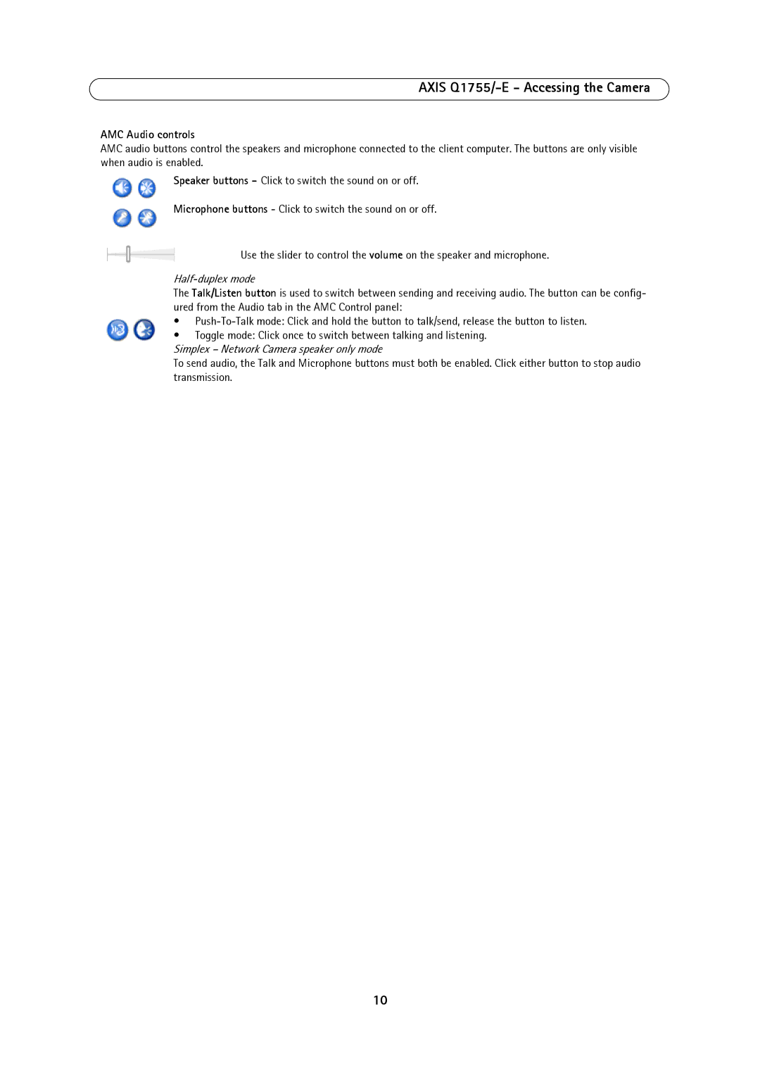 Axis Communications AXIS Q1755-E user manual AMC Audio controls, Half-duplex mode 