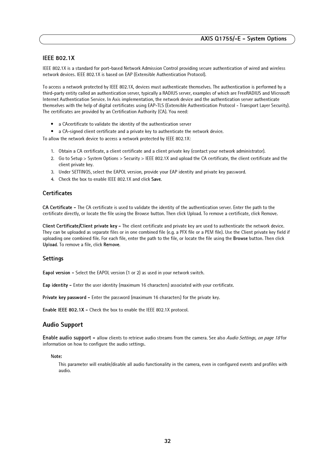 Axis Communications AXIS Q1755-E user manual Audio Support, Axis Q1755/-E System Options Ieee, Certificates 