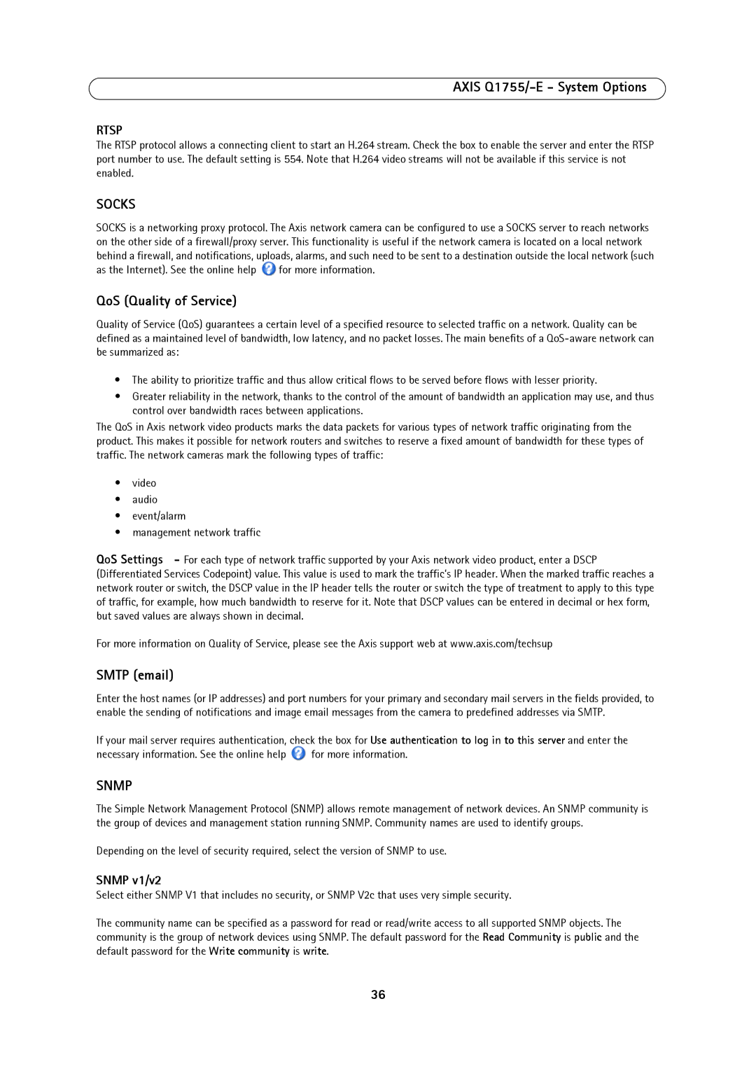 Axis Communications AXIS Q1755-E user manual QoS Quality of Service, Smtp email, Snmp v1/v2 