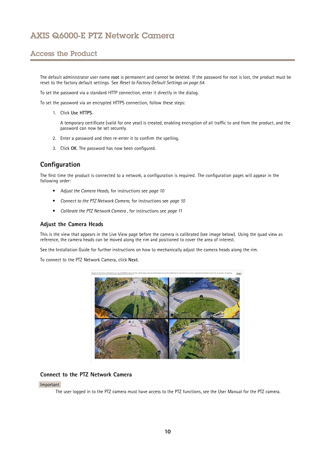 Axis Communications AXIS Q6000-E user manual Configuration, Adjust the Camera Heads, Connect to the PTZ Network Camera 