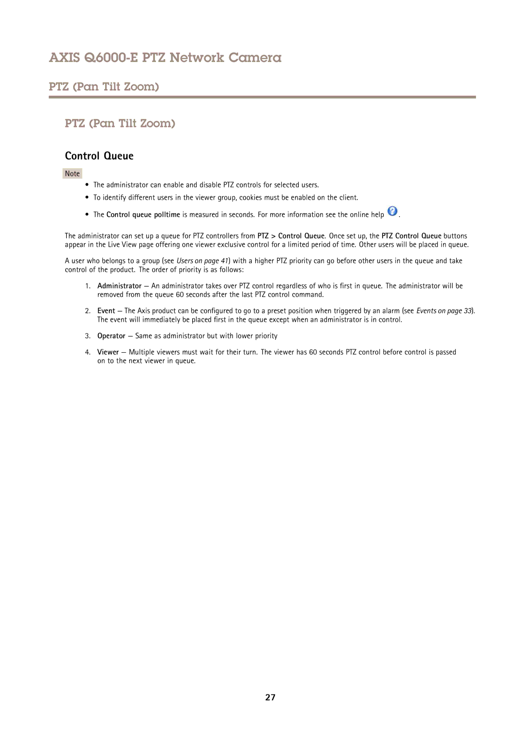 Axis Communications AXIS Q6000-E user manual PTZ Pan Tilt Zoom, Control Queue 