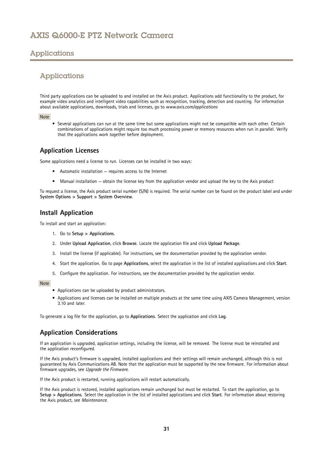 Axis Communications AXIS Q6000-E Applications, Application Licenses, Install Application, Application Considerations 