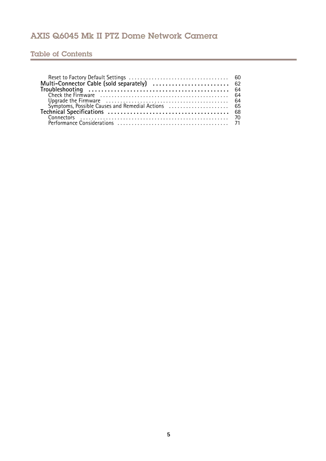 Axis Communications AXIS Q6045 Mk II PTZ Reset to Factory Default Settings, Connectors Performance Considerations 