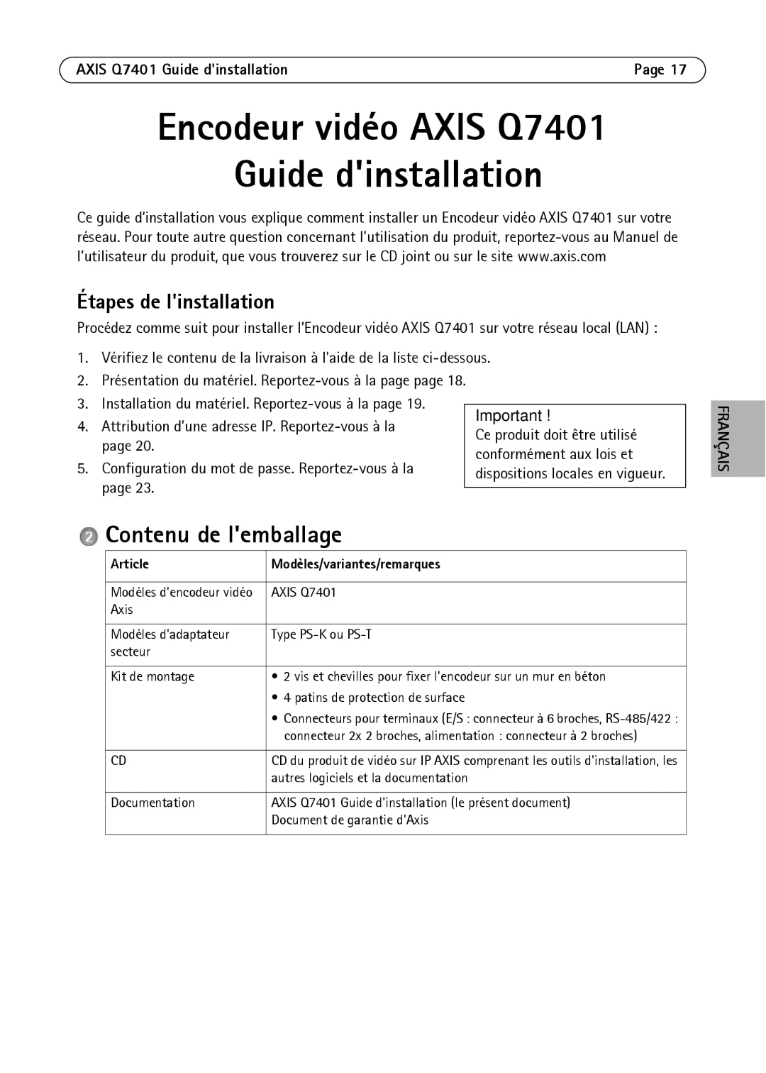 Axis Communications AXIS Q7401 manual Contenu de lemballage, Étapes de linstallation, Article Modèles/variantes/remarques 