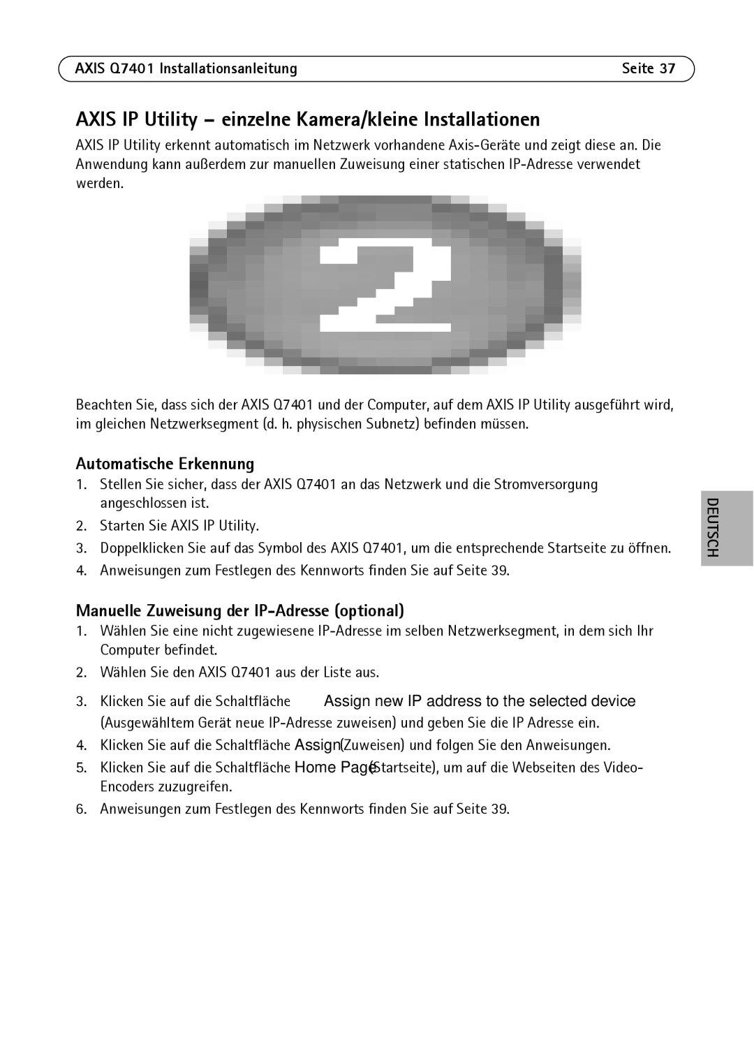 Axis Communications AXIS Q7401 manual Axis IP Utility einzelne Kamera/kleine Installationen, Automatische Erkennung 