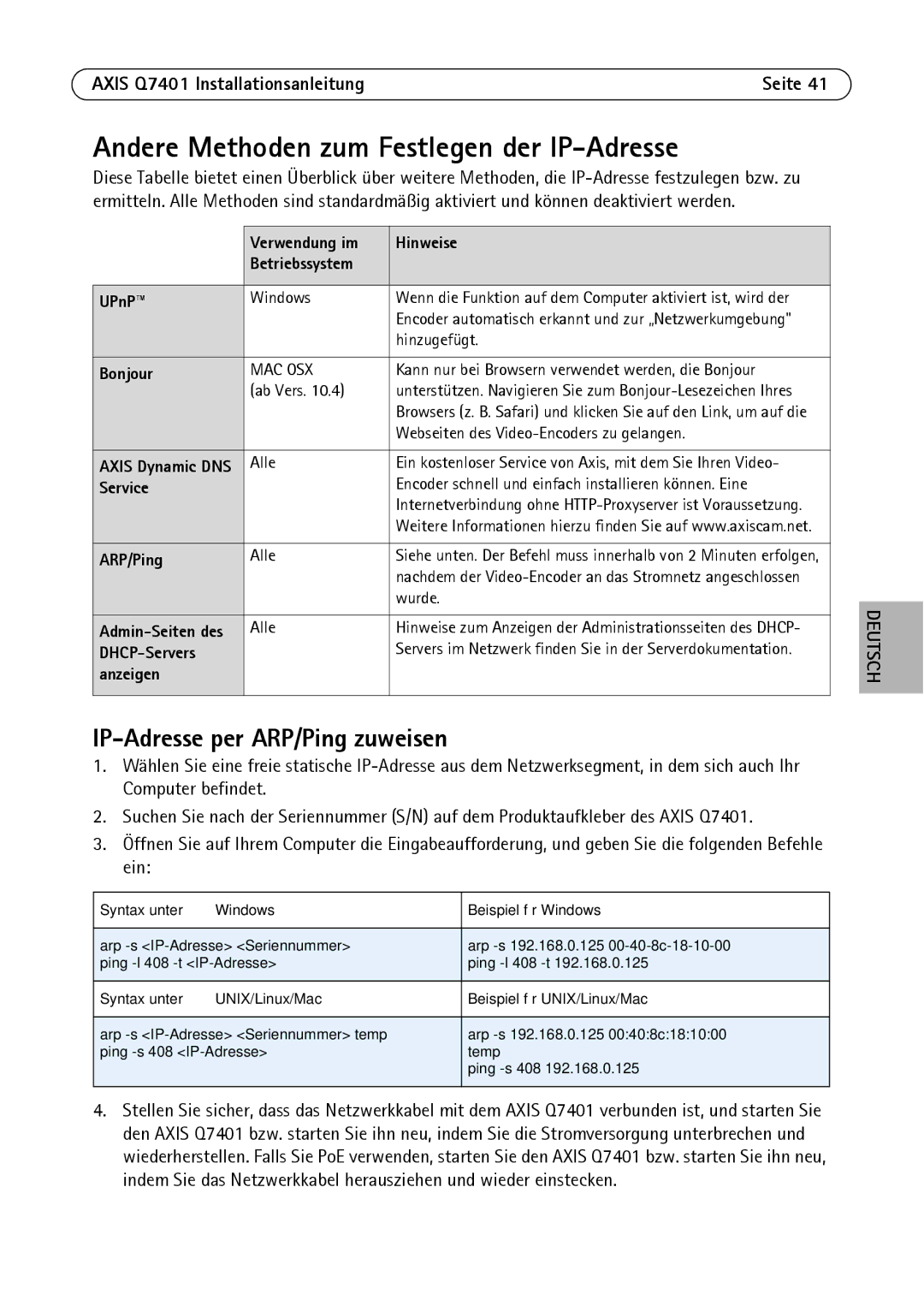 Axis Communications AXIS Q7401 Andere Methoden zum Festlegen der IP-Adresse, IP-Adresse per ARP/Ping zuweisen, Hinweise 