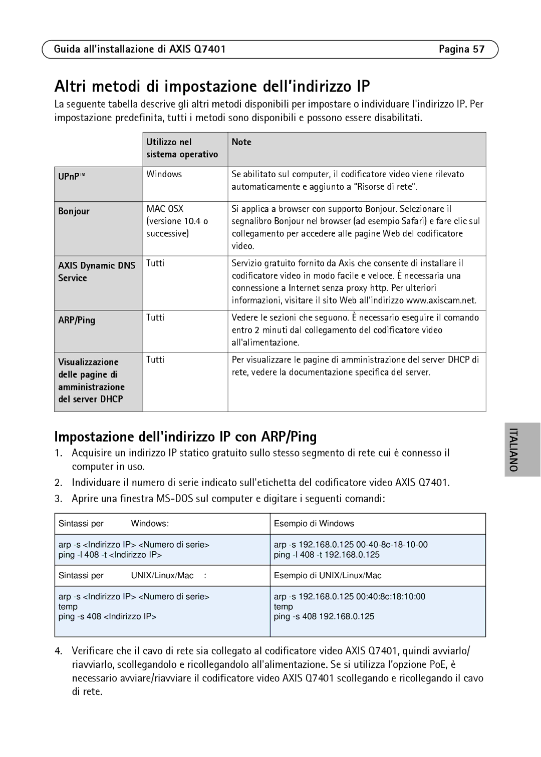 Axis Communications AXIS Q7401 Altri metodi di impostazione dell’indirizzo IP, Impostazione dellindirizzo IP con ARP/Ping 