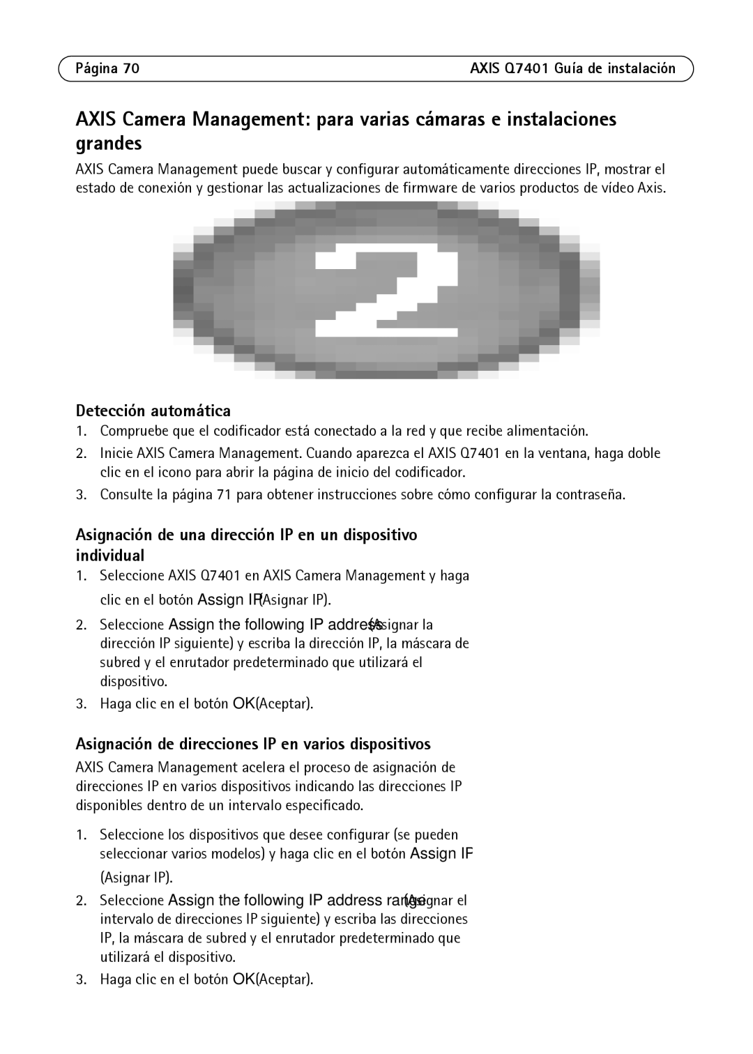 Axis Communications AXIS Q7401 manual Asignación de una dirección IP en un dispositivo individual 