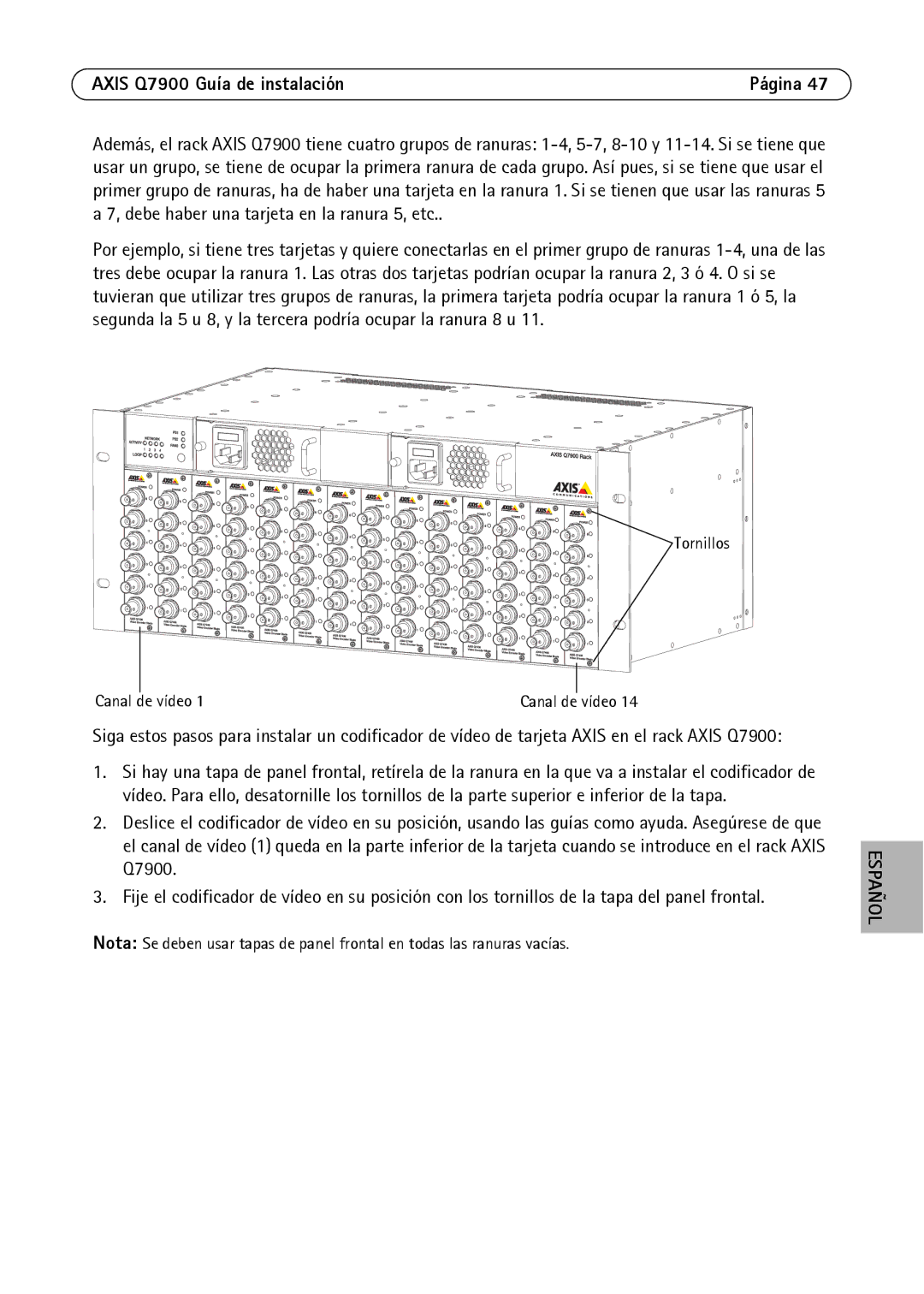 Axis Communications AXIS Q7900 Rack manual Canal de Vídeo 