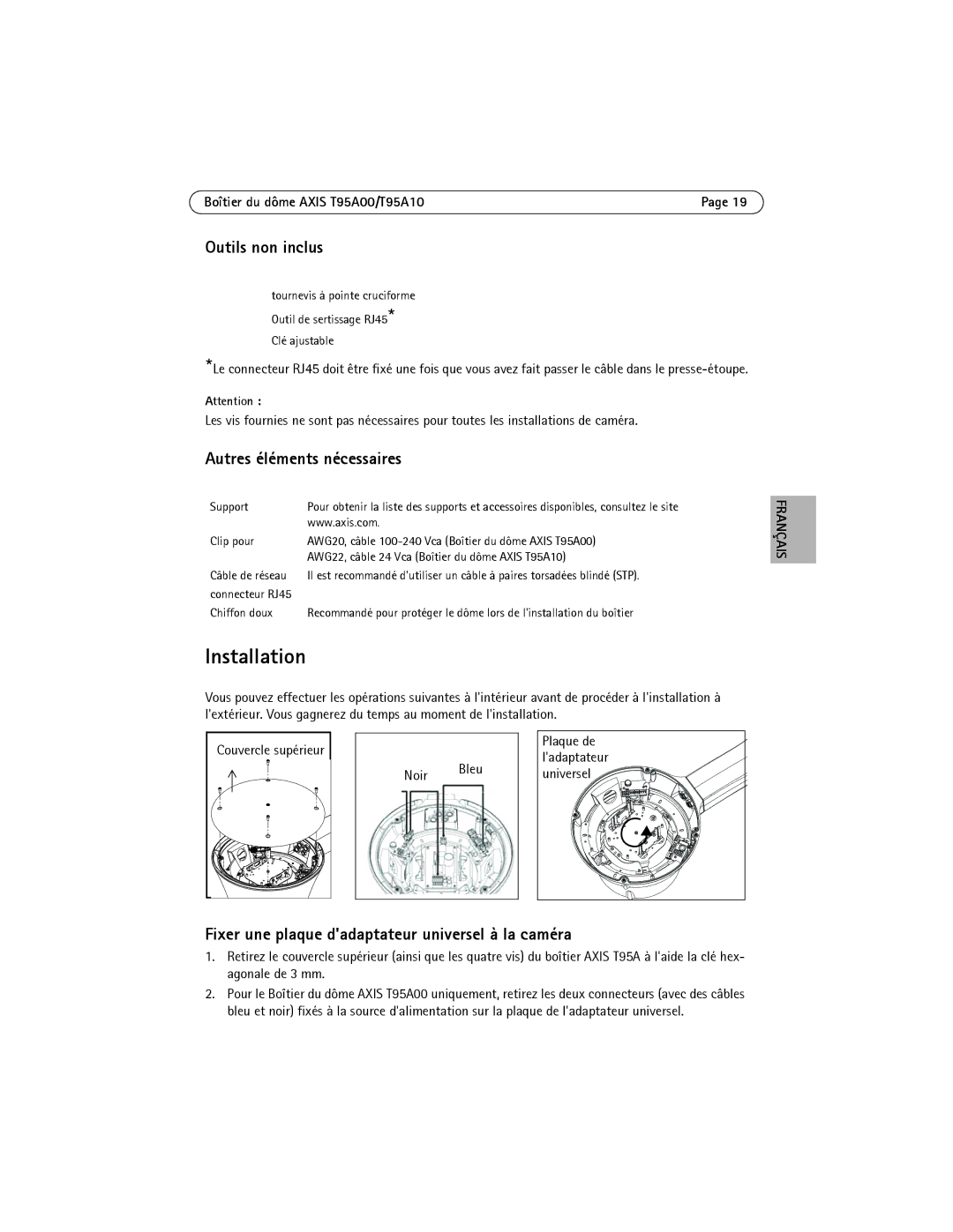 Axis Communications AXIS T95A10, AXIS T95A00 manual Outils non inclus, Autres éléments nécessaires, Noir Bleu 