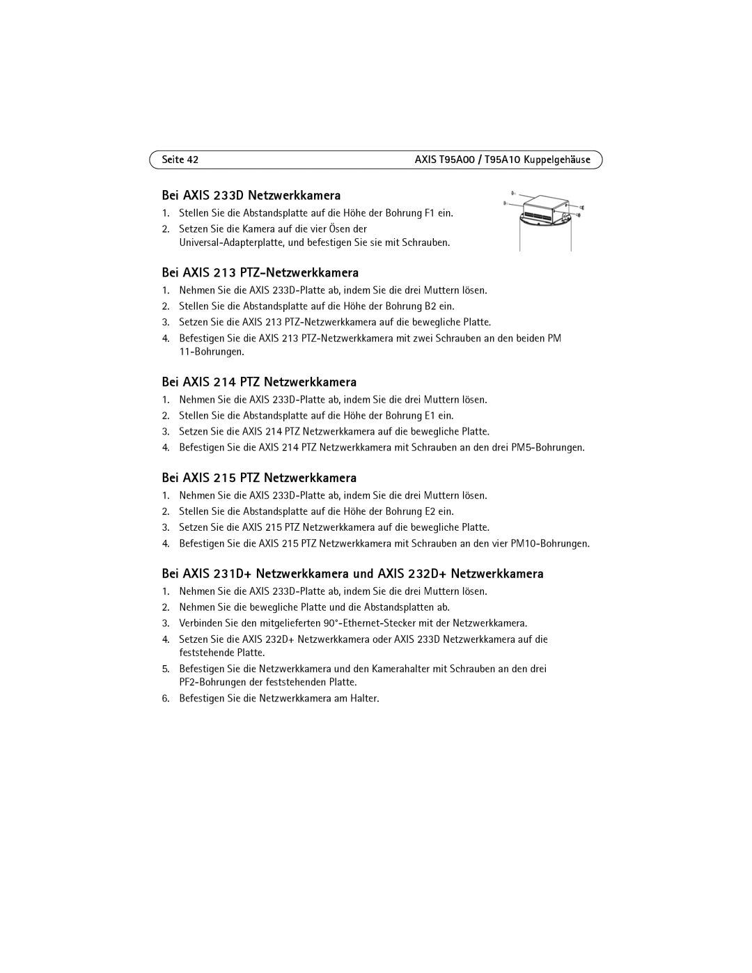 Axis Communications AXIS T95A00, AXIS T95A10 manual Bei Axis 233D Netzwerkkamera, Bei Axis 213 PTZ-Netzwerkkamera 