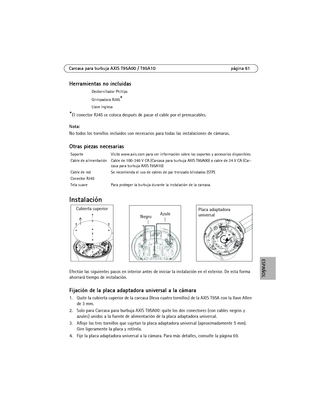 Axis Communications AXIS T95A10, AXIS T95A00 manual Herramientas no incluidas, Otras piezas necesarias, Negro Azule 