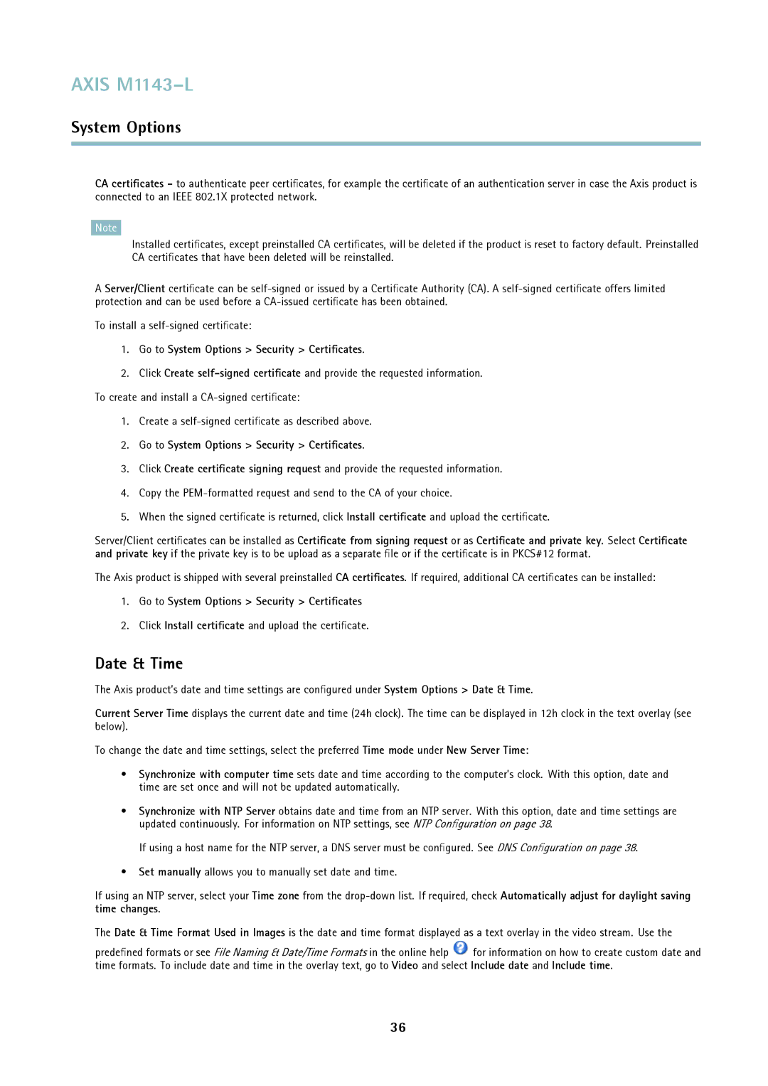 Axis Communications axis user manual Date & Time, Go to System Options Security Certiﬁcates 