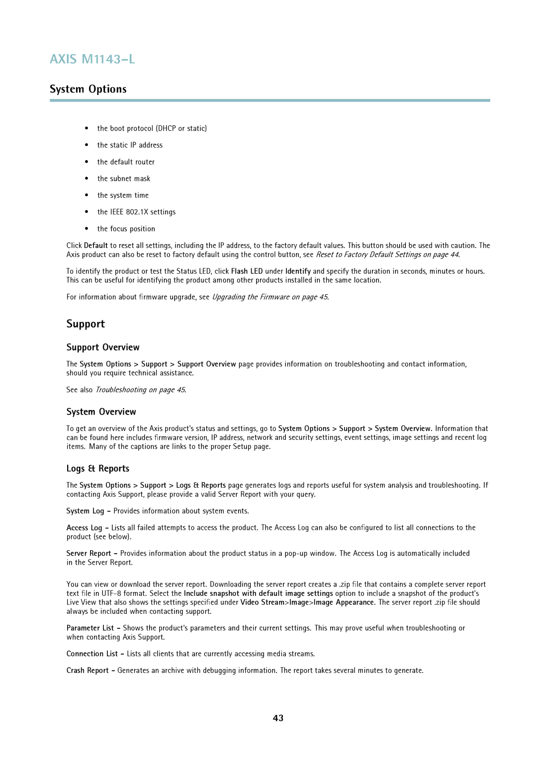 Axis Communications axis user manual Support Overview, System Overview, Logs & Reports 