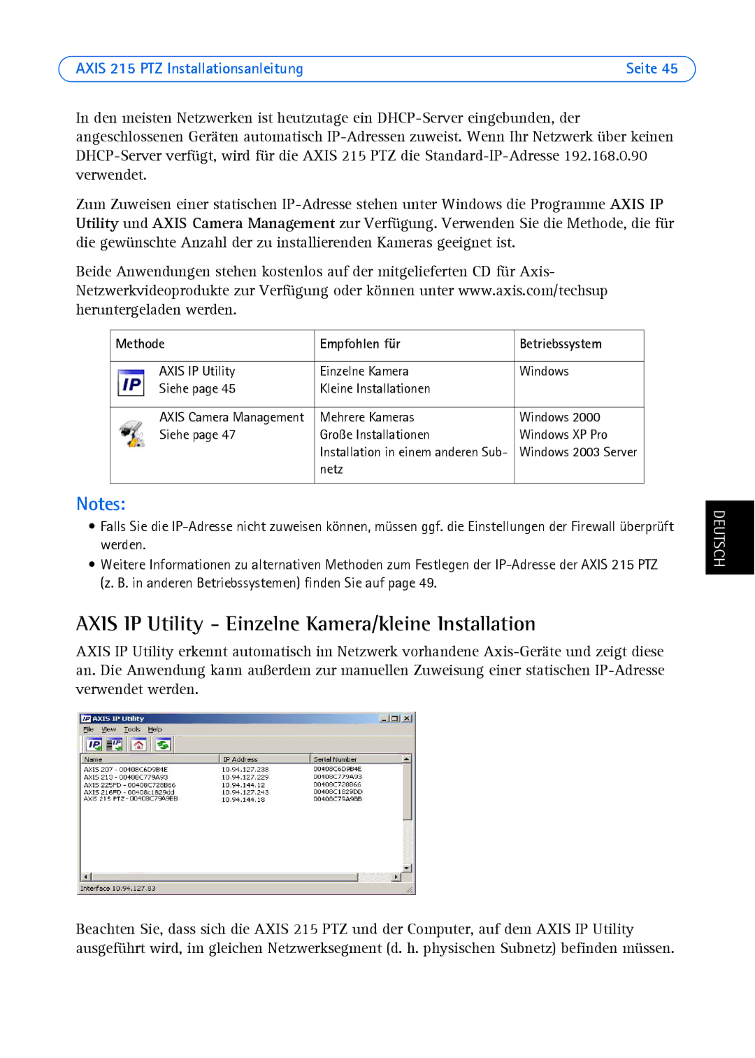 Axis Communications axis manual Axis IP Utility Einzelne Kamera/kleine Installation, Methode Empfohlen für Betriebssystem 