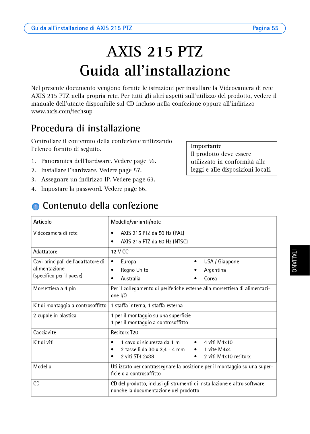 Axis Communications axis manual Procedura di installazione, Contenuto della confezione, Articolo Modello/varianti/note 