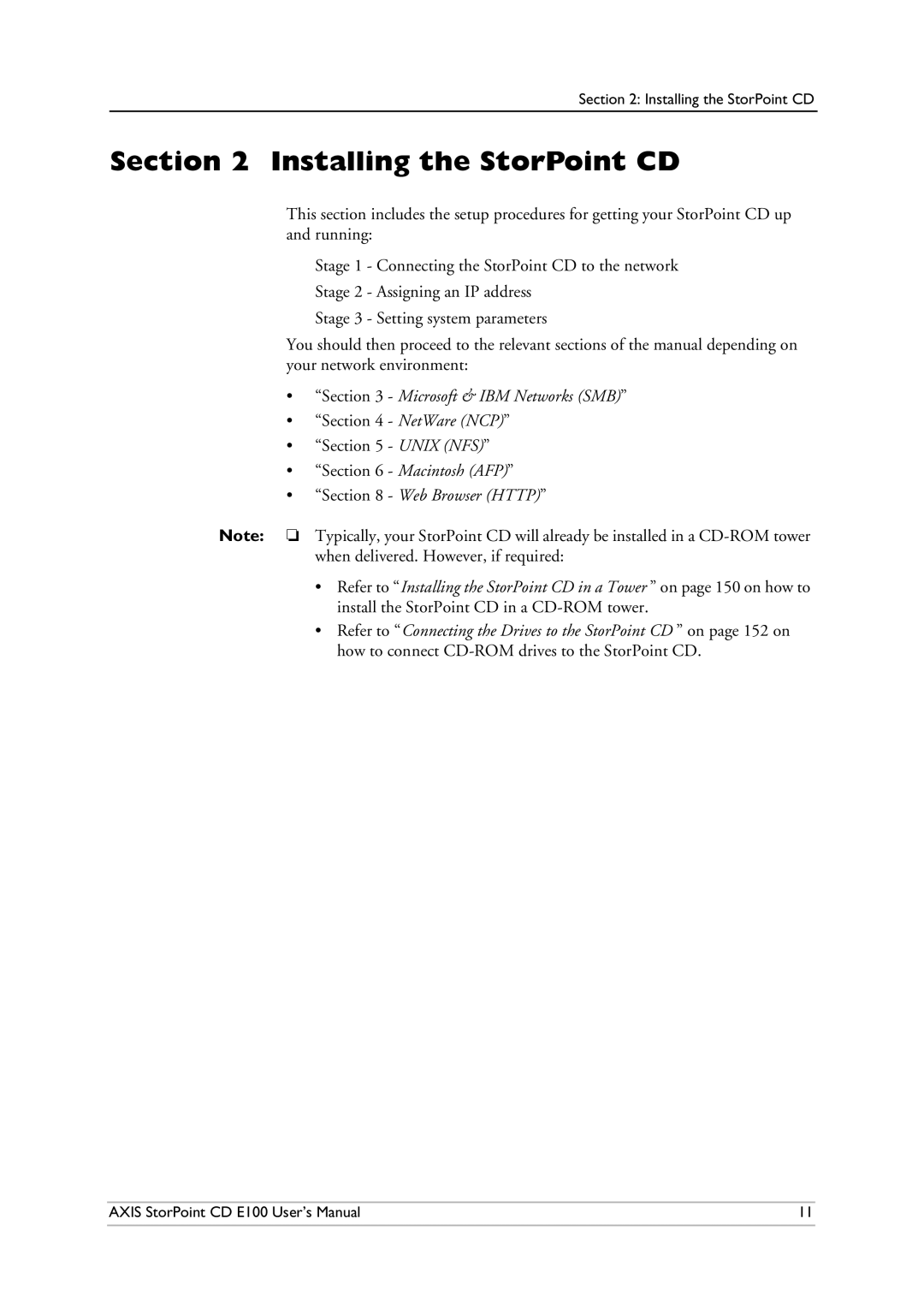 Axis Communications CD E100 user manual Installing the StorPoint CD, NetWare NCP Unix NFS 