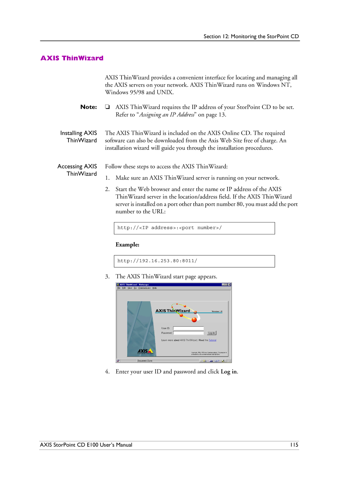 Axis Communications CD E100 user manual Axis ThinWizard 