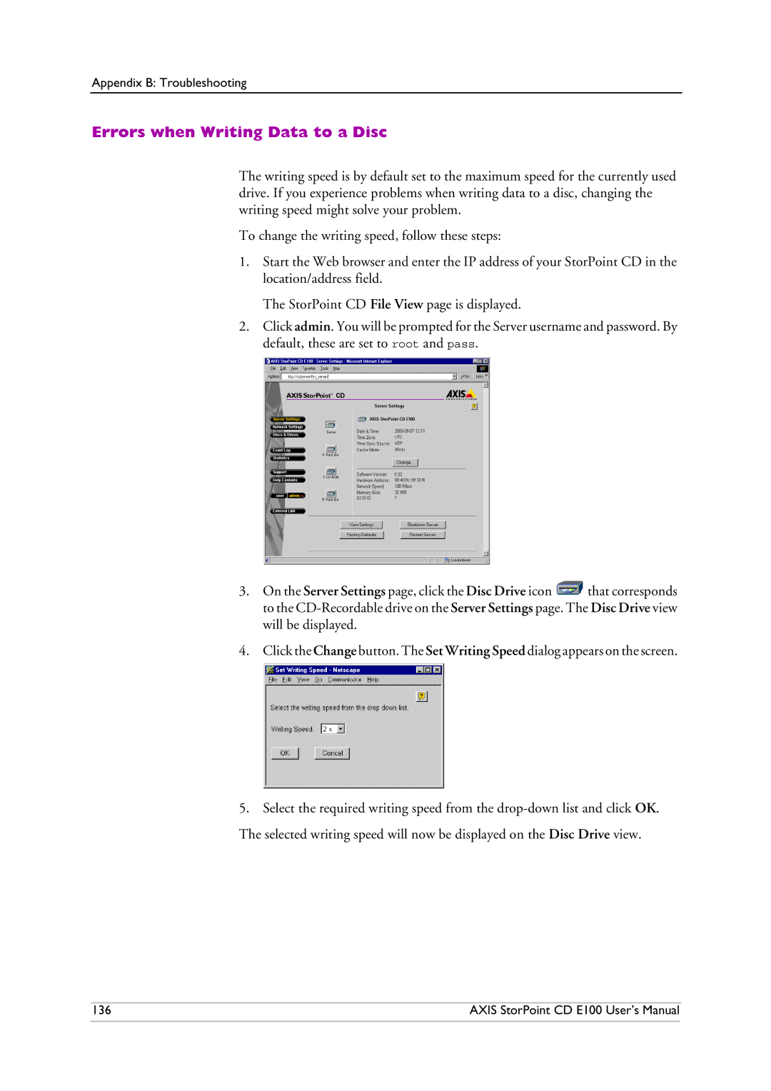 Axis Communications CD E100 user manual Errors when Writing Data to a Disc 