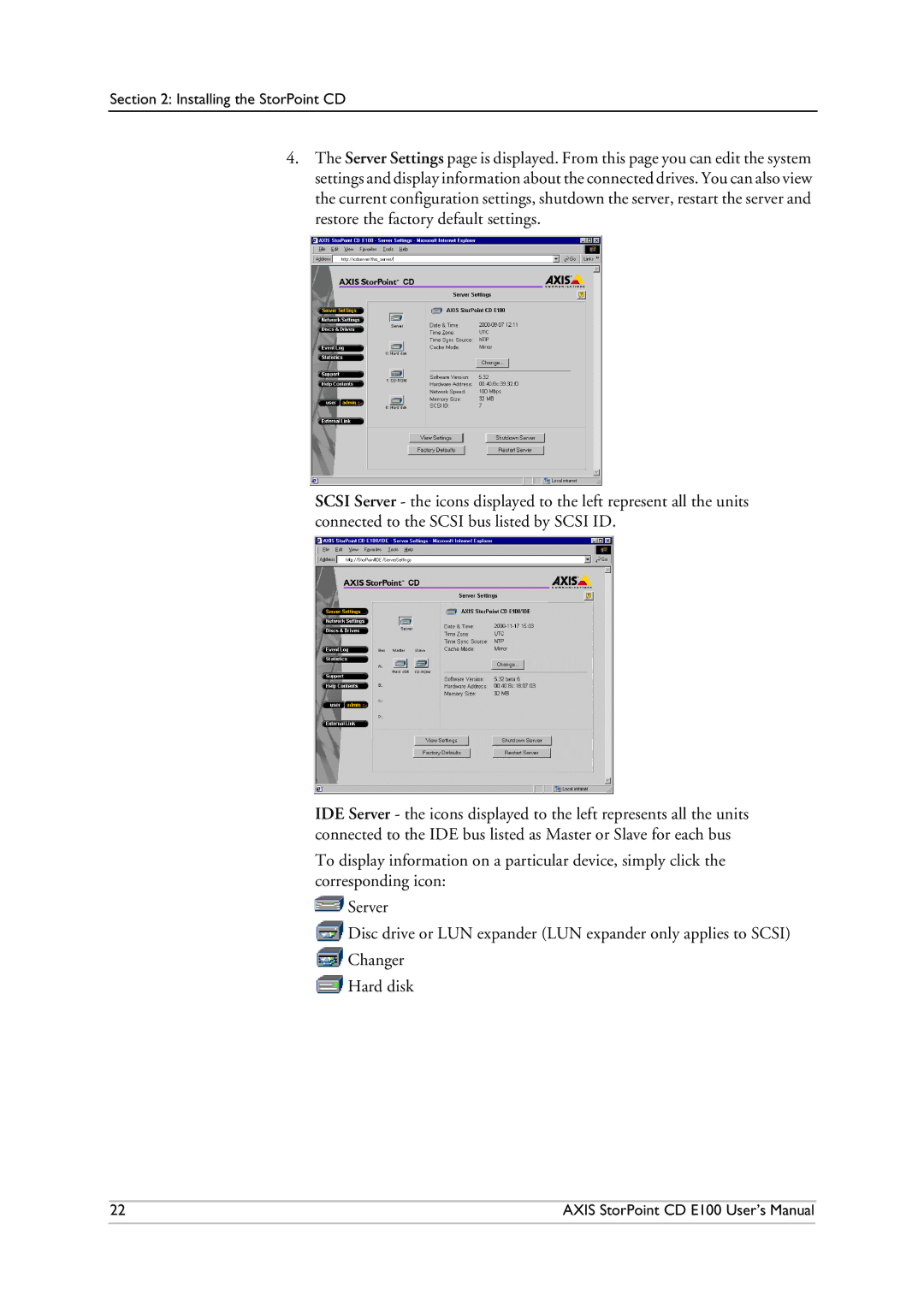 Axis Communications CD E100 user manual Installing the StorPoint CD 