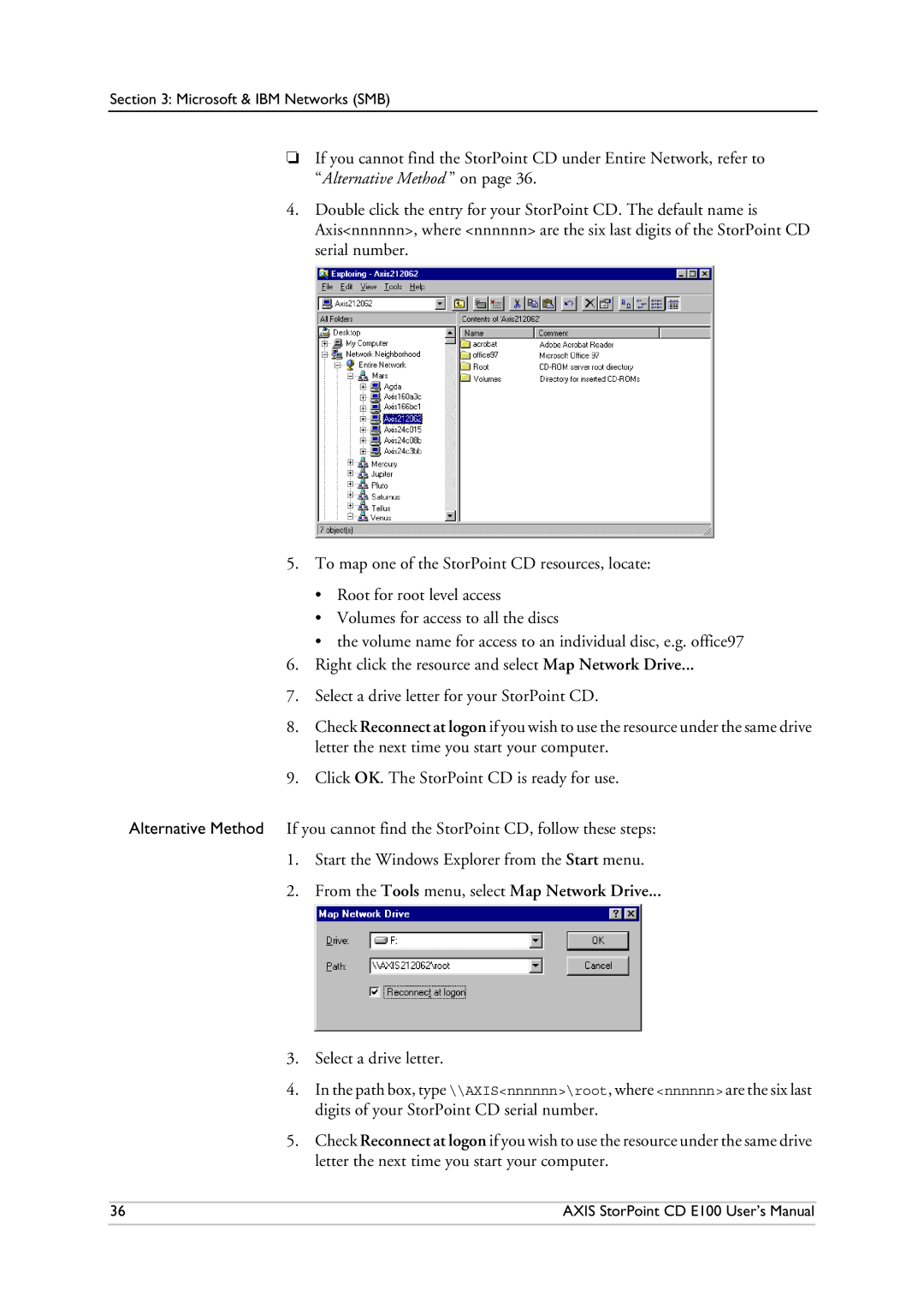 Axis Communications CD E100 user manual From the Tools menu, select Map Network Drive 